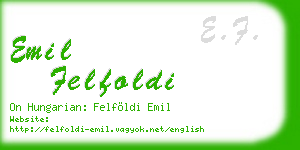 emil felfoldi business card